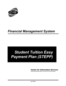 Student Tuition Easy Payment Plan (STEPP) Financial Management System