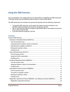 Using the SMS Extracts