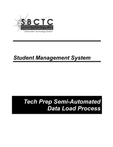 Tech Prep Semi-Automated Data Load Process Student Management System