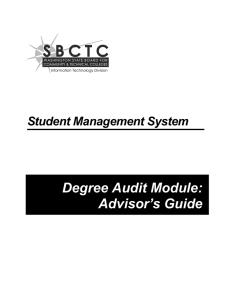 Degree Audit Module: Advisor’s Guide Student Management System