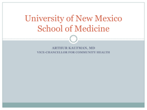 University of New Mexico School of Medicine ARTHUR KAUFMAN, MD