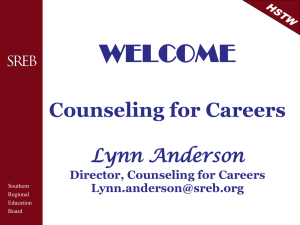 WELCOME Counseling for Careers Lynn Anderson Director, Counseling for Careers