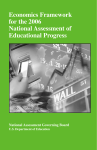 Economics Framework for the 2006 National Assessment of Educational Progress