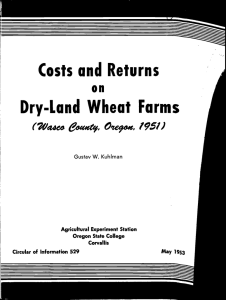 Dry-Land Wheat Farms Costs and Returns on (l/ae 6&#34;4 O'ze9o#e, p95/)