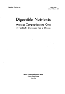 Digestible Nutrients Average Composition and Cost Extension Circular 316 June, 1938