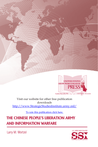 PRESS THE CHINESE PEOPLE’S LIBERATION ARMY AND INFORMATION WARFARE Larry M. Wortzel