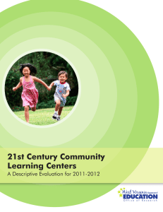 21st Century Community Learning Centers A Descriptive Evaluation for 2011-2012