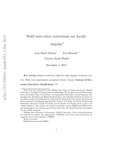 Wald tests when restrictions are locally singular ∗ Jean-Marie Dufour