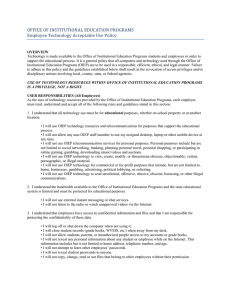 OFFICE OF INSTITUTIONAL EDUCATION PROGRAMS Employee Technology Acceptable Use Policy