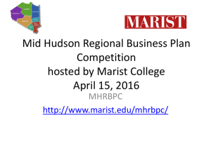 Mid Hudson Regional Business Plan Competition hosted by Marist College April 15, 2016