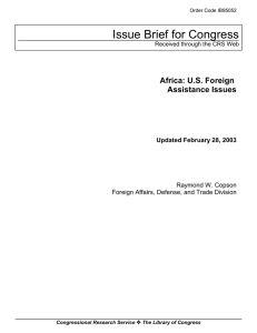 Issue Brief for Congress Africa: U.S. Foreign Assistance Issues Updated February 28, 2003