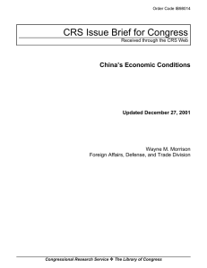CRS Issue Brief for Congress China’s Economic Conditions Updated December 27, 2001