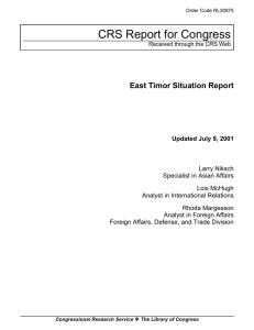 CRS Report for Congress East Timor Situation Report