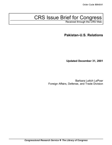 CRS Issue Brief for Congress Pakistan-U.S. Relations Updated December 31, 2001