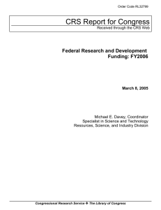 CRS Report for Congress Federal Research and Development Funding: FY2006