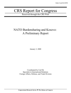 CRS Report for Congress NATO Burdensharing and Kosovo: A Preliminary Report