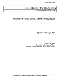 CRS Report for Congress Ukraine’s Political Crisis and U.S. Policy Issues