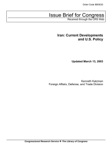 Issue Brief for Congress Iran: Current Developments and U.S. Policy