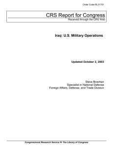 CRS Report for Congress Iraq: U.S. Military Operations Updated October 2, 2003