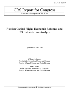 CRS Report for Congress Russian Capital Flight, Economic Reforms, and