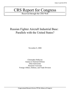 CRS Report for Congress Russian Fighter Aircraft Industrial Base: