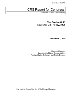 CRS Report for Congress The Persian Gulf: Issues for U.S. Policy, 2000