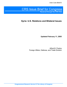 CRS Issue Brief for Congress Syria: U.S. Relations and Bilateral Issues