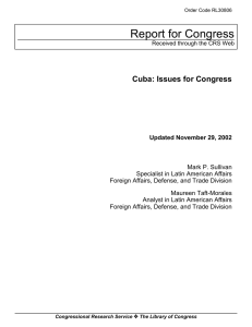 Report for Congress Cuba: Issues for Congress