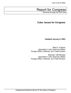 Report for Congress Cuba: Issues for Congress