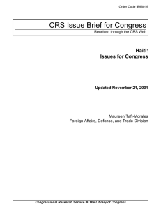 CRS Issue Brief for Congress Haiti: Issues for Congress Updated November 21, 2001