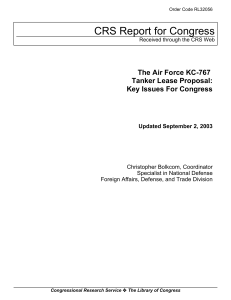 CRS Report for Congress The Air Force KC-767 Tanker Lease Proposal: