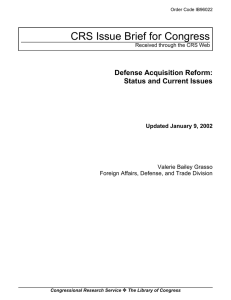CRS Issue Brief for Congress Defense Acquisition Reform: Status and Current Issues