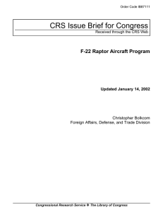 CRS Issue Brief for Congress F-22 Raptor Aircraft Program Christopher Bolkcom