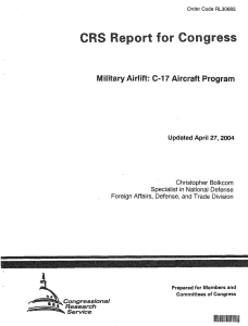 CRS Report for Congress Military Airlift : C-17 Aircraft Program