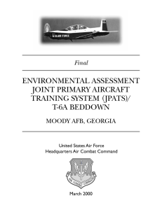 ENVIRONMENTAL ASSESSMENT JOINT PRIMARY AIRCRAFT TRAINING SYSTEM (JPATS)/ T-6A BEDDOWN