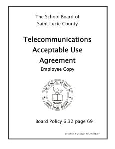Telecommunications Acceptable Use Agreement The School Board of