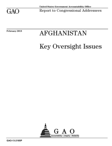 GAO AFGHANISTAN Key Oversight Issues Report to Congressional Addressees