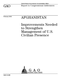 GAO AFGHANISTAN Improvements Needed to Strengthen