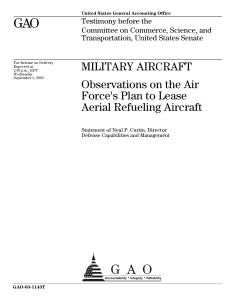 GAO MILITARY AIRCRAFT Observations on the Air Force's Plan to Lease
