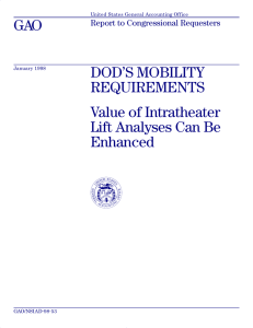 GAO DOD’S MOBILITY REQUIREMENTS Value of Intratheater