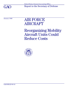 GAO AIR FORCE AIRCRAFT Reorganizing Mobility
