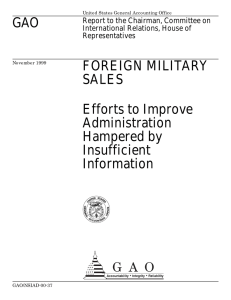 GAO FOREIGN MILITARY SALES Efforts to Improve