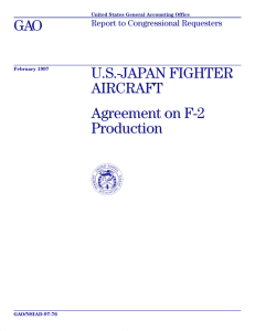 GAO U.S.-JAPAN FIGHTER AIRCRAFT Agreement on F-2