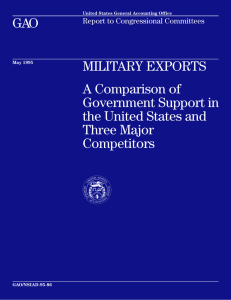 GAO MILITARY EXPORTS A Comparison of Government Support in