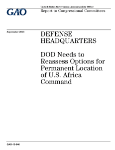 DEFENSE HEADQUARTERS DOD Needs to Reassess Options for