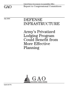 GAO DEFENSE INFRASTRUCTURE Army’s Privatized