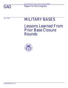 GAO MILITARY BASES Lessons Learned From Prior Base Closure