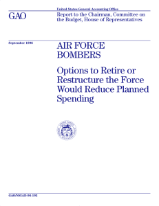 GAO AIR FORCE BOMBERS Options to Retire or