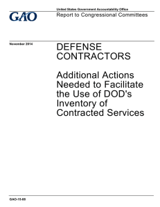 DEFENSE CONTRACTORS Additional Actions Needed to Facilitate