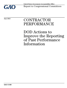 CONTRACTOR PERFORMANCE DOD Actions to Improve the Reporting